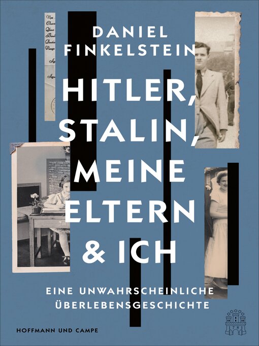 Title details for Hitler, Stalin, meine Eltern und ich by Daniel Finkelstein - Wait list